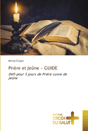 Pri?re et Je?ne - GUIDE