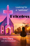 Priceless: Looking for a "waitress"