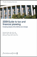 PricewaterhouseCoopers 2009 Guide to Tax and Financial Planning: Including Analysis of the 2008 Tax Law Changes