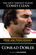 Pride and Perseverance: A Story of Courage, Hope, and Redemption
