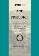 Pride and Prejudice: GCSE English Illustrated Study Edition