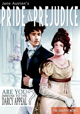 Pride and Prejudice: The Graphic Novel - Austen, Jane, and Sach, Laurence (Adapted by)