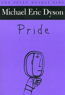 Pride - Dyson, Michael Eric