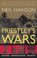 Priestley's Wars - Priestley, J B, and Hanson, Neil