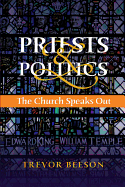 Priests & Politics: The Church Speaks Out