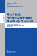 Prima 2020: Principles and Practice of Multi-Agent Systems: 23rd International Conference, Nagoya, Japan, November 18-20, 2020, Proceedings