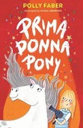 Prima Donna Pony