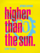 "Primal Scream": Higher Than the Sun