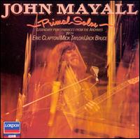 Primal Solos - John Mayall & the Bluesbreakers