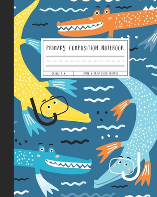 Primary Composition Notebook: Grades K-2 Write & Draw Story Journal, Happy Alligators - Paper Co, Creative Kid