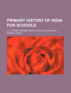 Primary History of India for Schools