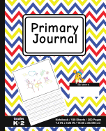 Primary Journal: School Design (3) - Grades K-2, Creative Story Tablet - Primary Draw & Write Journal Notebook For Home & School [Classic]