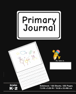 Primary Journal: Solid Black - Grades K-2, Creative Story Tablet - Primary Draw & Write Journal Notebook For Home & School [Classic]