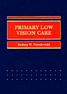 Primary Low Vision Care