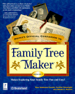 Prima's Official Guide to Family Tree Maker Version 7 - Gromley, Myra Vanderpool, and McClure, Rhonda R, and Gormley, Myra Vanderpool