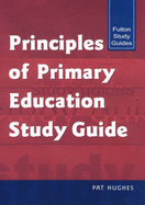 Primciples of Primary Education Study Guide