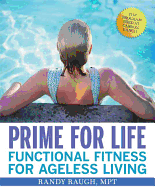 Prime for Life: Functional Fitness for Ageless Living