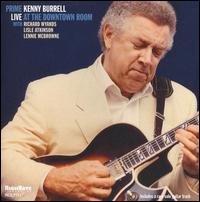 Prime: Live at the Downtown Room - Kenny Burrell