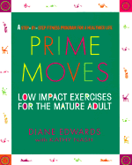 Prime Moves - Edwards, Diane, and Nash, Kathy
