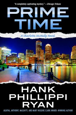 Prime Time - Ryan, Hank Phillippi