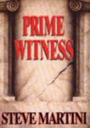 Prime Witness - Martini, Steve