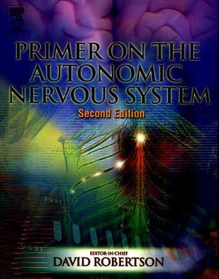 Primer on the Autonomic Nervous System - Low, Phillip A (Editor)