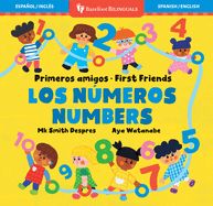 Primeros Amigos: Los Nmeros / First Friends: Numbers