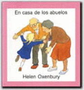 Primeros Libros De Imagenes: En Casa De Los Abuelos