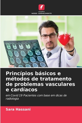 Princ?pios Bßsicos E M?todos De Tratamento De Problemas Vasculares E ...