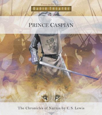Prince Caspian: The Return to Narnia - Lewis, C S, and McCusker, Paul, and Scofield, Paul (Performed by)