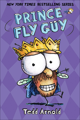 Prince Fly Guy - Arnold, Tedd