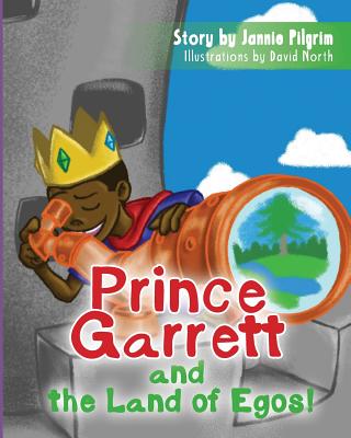 Prince Garrett and the Land of Egos - Pilgrim, Jannie