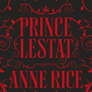 Prince Lestat: The Vampire Chronicles 11