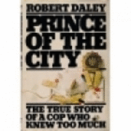 Prince of the City - Daley, Robert