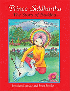 Prince Siddhartha: The Story of Buddha