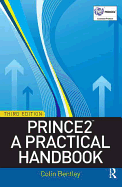 PRINCE2: A Practical Handbook