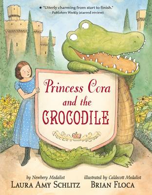 Princess Cora and the Crocodile - Schlitz, Laura Amy
