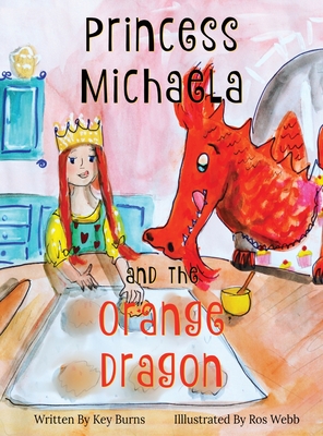 Princess Michaela and the Orange Dragon - Burns, Key