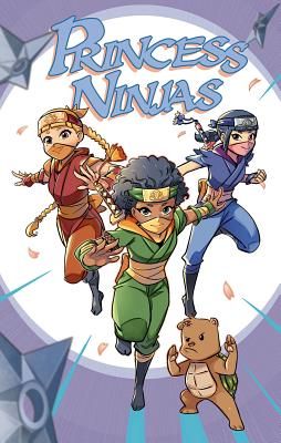 Princess Ninjas - Franchini, Dave, and Garcia, Eduardo (Artist)