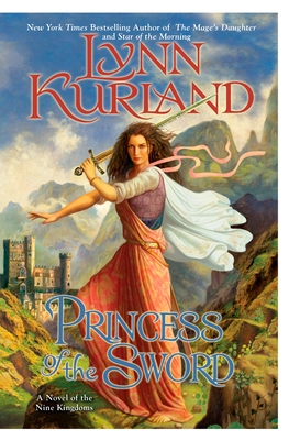 Princess of the Sword - Kurland, Lynn