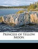 Princess of Yellow Moon