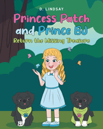Princess Patch and Prince Return the Missing Treasure