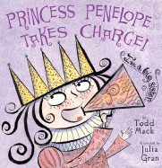 Princess Penelope Takes Charge