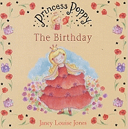 Princess Poppy: The Birthday