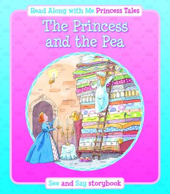 Princess & the Pea - Andrews, Jackie (Retold by)