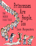 Princesses Are People Too