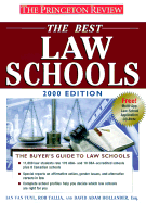 Princeton Review: Best Law Schools, 2000 Edition - Tuyl, Ian Van, and Van Tuyl, Ian, and Tallia, Rob