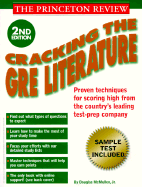 Princeton Review: Cracking the GRE Literature, 2nd Edition