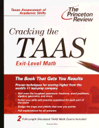 Princeton Review Cracking the TAAS: Exit-Level Math - Miller, Elizabeth, MD, PhD