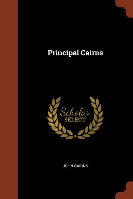 Principal Cairns - Cairns, John